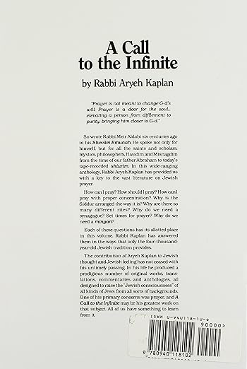 A Call to the Infinite by Rabbi Aryeh Kaplan
