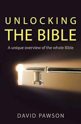 Unlocking the Bible: A Unique Overview of the Whole Bible