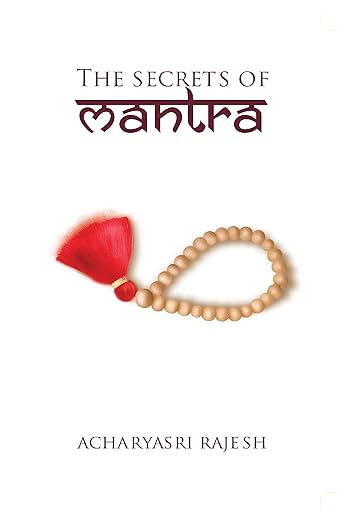 The Secrets of Mantra
