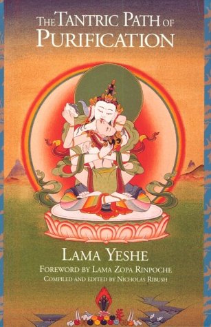 The Tantric Path of Purification: Yoga Method of Vajrasattva