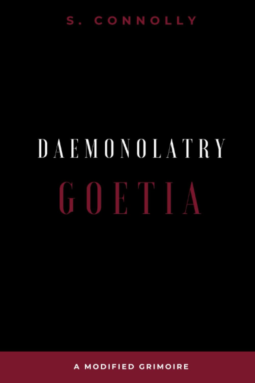 Daemonolatry Goetia (Goetia Series)