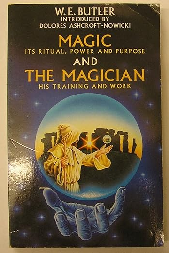 Magic and the Magician: Training and Work in Ritual Power and Purpose