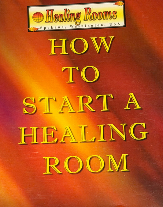 Healing Room Spokane,Washington USA

HOW TO START A HEALING
ROOM