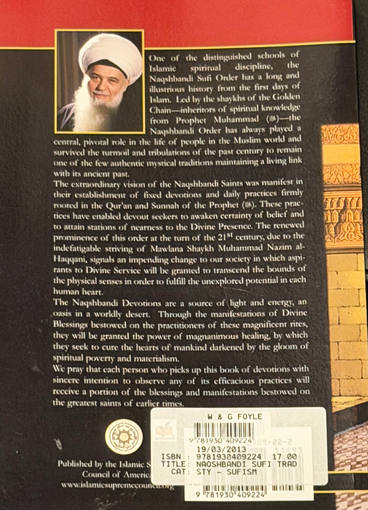 The Nagshbandi Sufi Tradition
GUIDEBOOK
of Daily Practices and Devotions by Shaykh Muhammad Hisham Kabbani