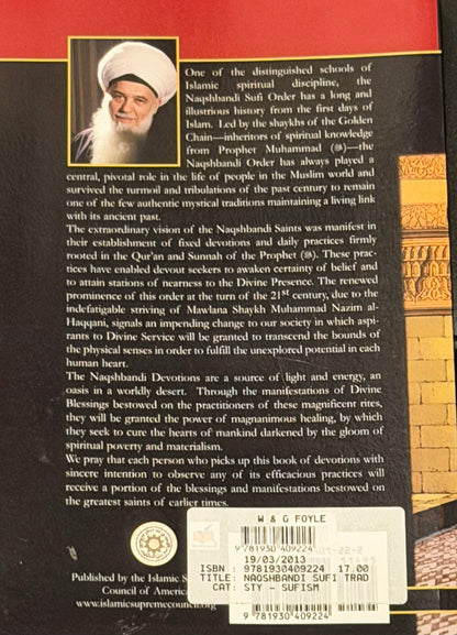 The Nagshbandi Sufi Tradition
GUIDEBOOK
of Daily Practices and Devotions by Shaykh Muhammad Hisham Kabbani