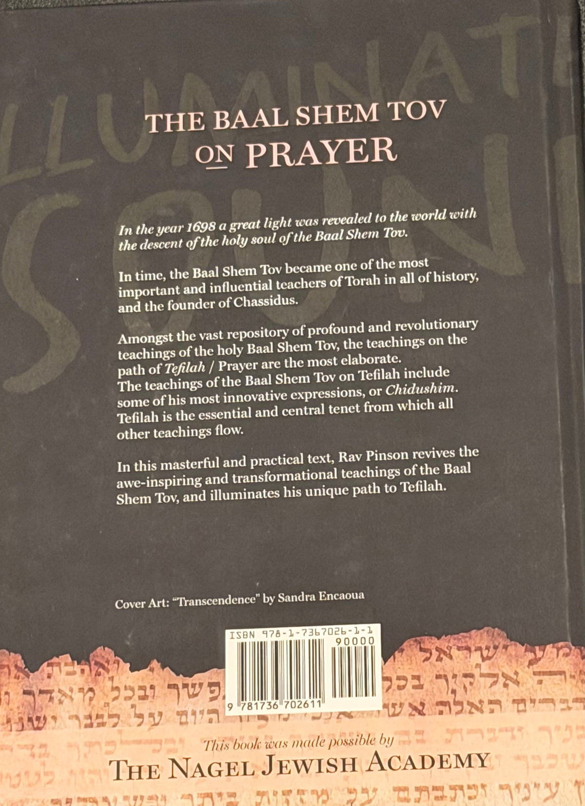 Illuminated Sound: The Baal Shem Tov on Prayer Rav Dovber Pinson