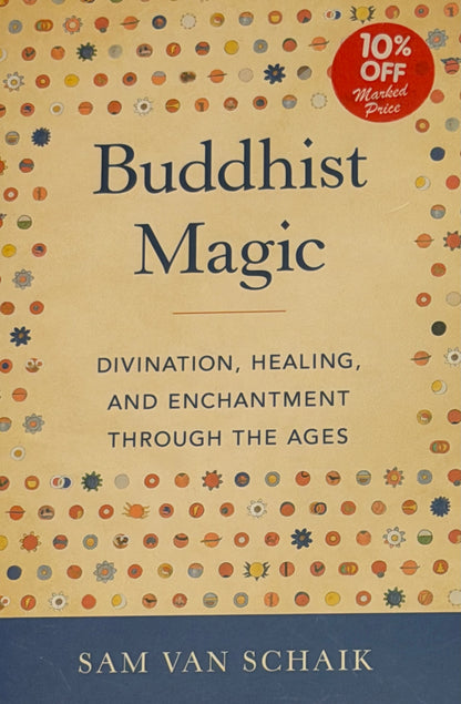 Buddhist
Magic SAM VAN SCHAIK