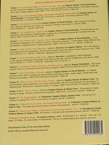 Summa Sacre Magice
The Compendium of Sacred Magic
Berengarius Ganelli by 
Dr Stephen Skinner & Daniel Clark