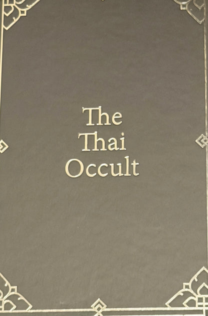The Thai
Occult