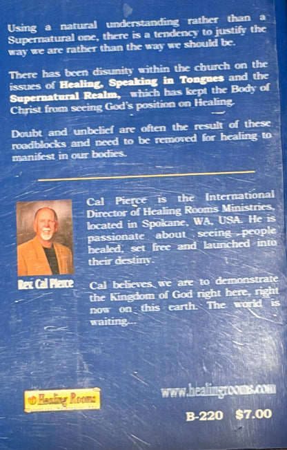 Roadblocks to Healing Rev. Cal Pierce