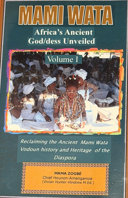 MAMI WATA
Africa's Ancient
