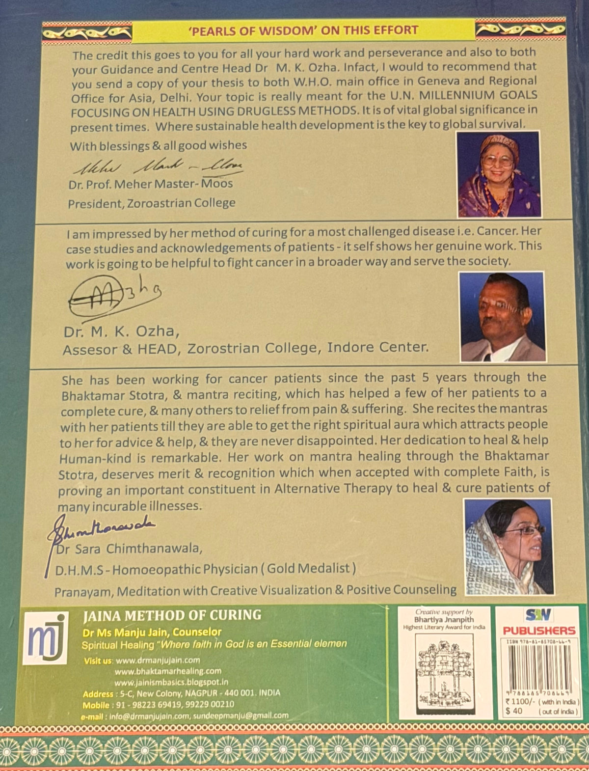 International School for Jain Studies
JAINA
METHOD OF CURING™