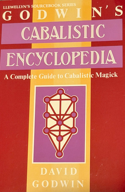 GOD WI
N' S
CABALISTIC
ENCYCLOPEDIA
A Complete Guide to Cabalistic Magick
