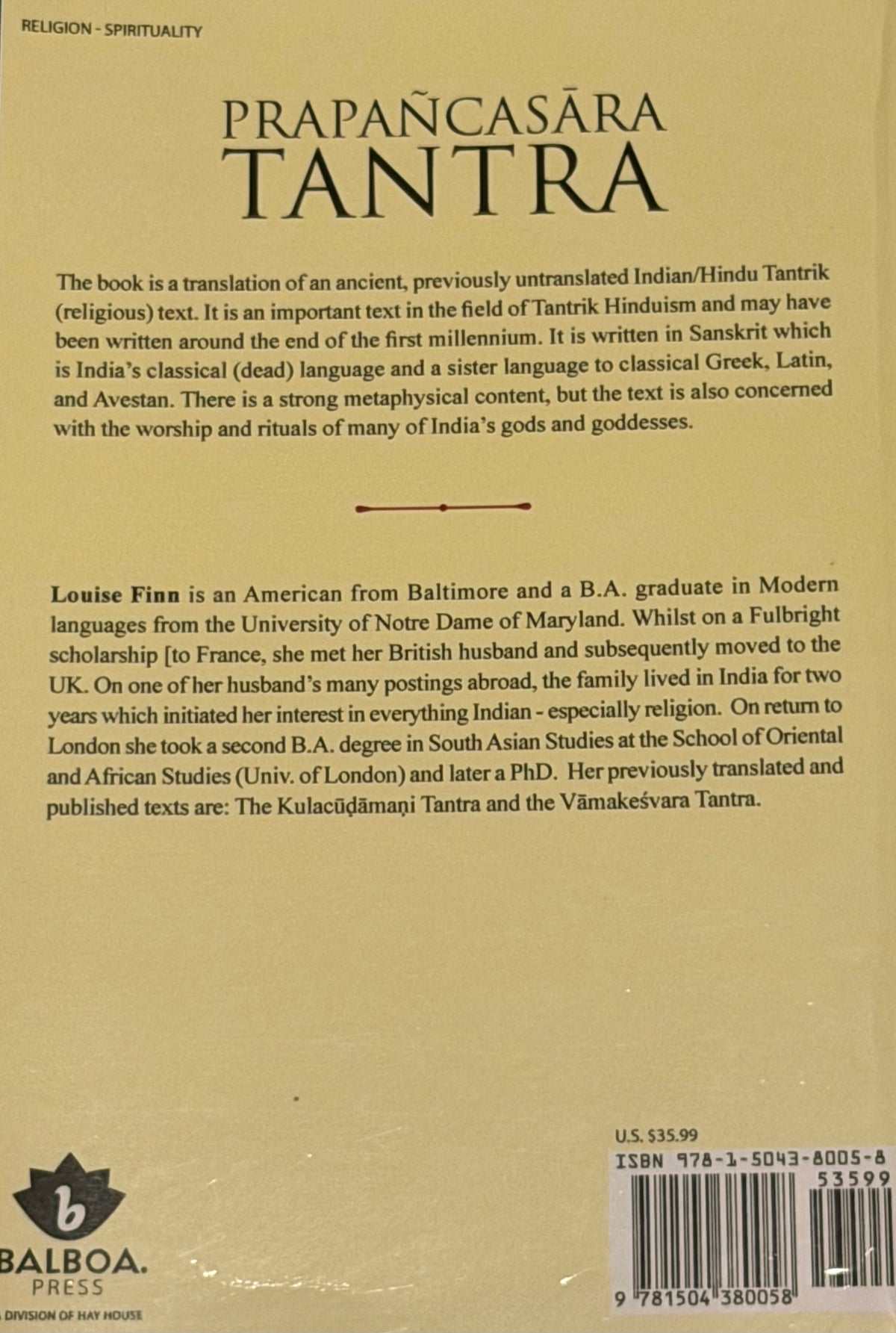 PRAPAÑCASĂRA
TANTRA
THE TANTRA ON THE NATURE OF CREATION by LOUISE M. FINN