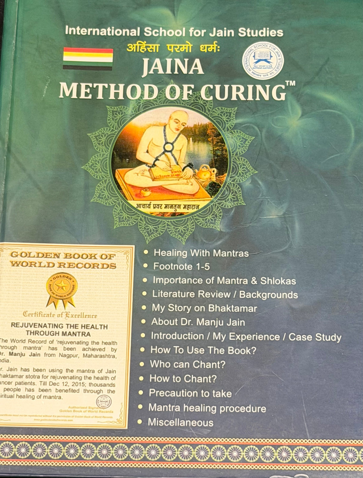International School for Jain Studies
JAINA
METHOD OF CURING™