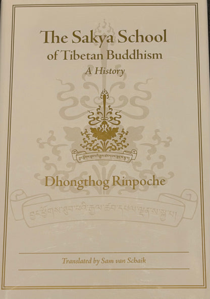 Dhongthog Rinpoche and 1 more
The Sakya School of Tibetan Buddhism
