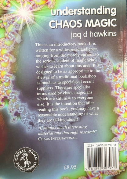 understanding
CHAOS MAGIC jaq d hawkins