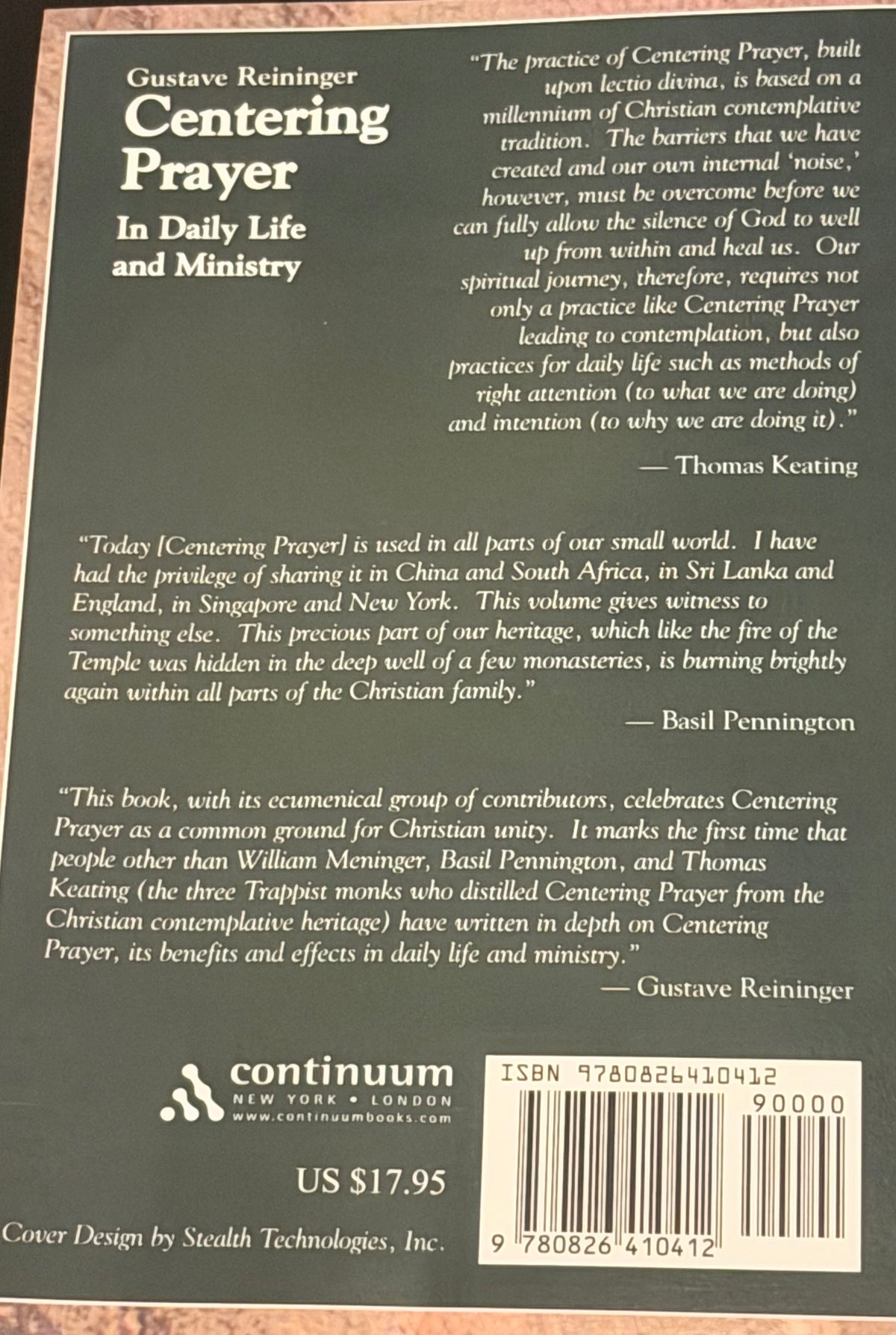 CENTERING PRAYER
In Daily Life and Ministry by THOMAS KEATING • BASIL PENNINGTON